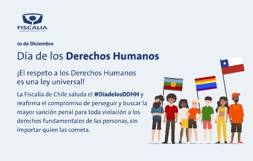 La Fiscalía de Chile renueva su compromiso con el respeto de los Derechos Humanos.